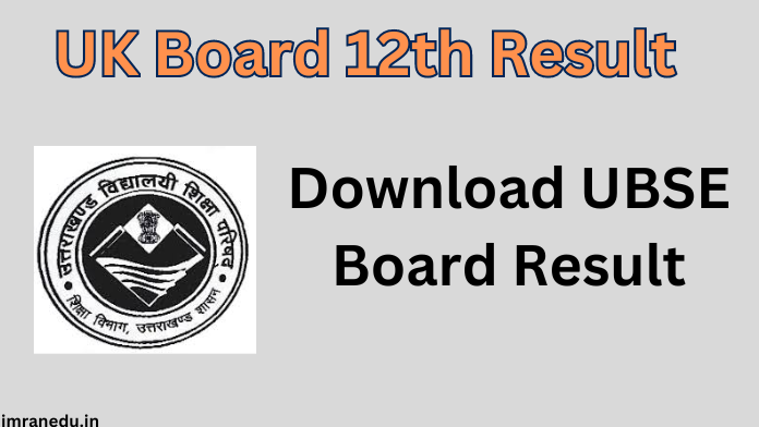 UK Board 12th Result