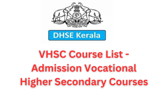 VHSC Course List - Admission Vocational Higher Secondary Courses