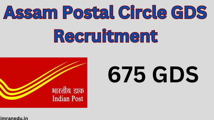 Assam Postal Circle GDS Recruitment