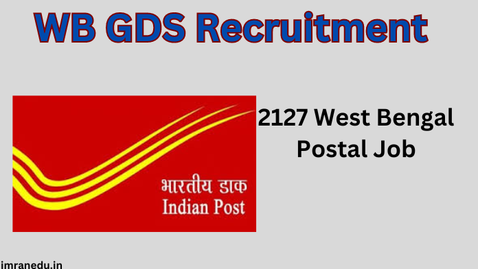 WB GDS Recruitment 2024 