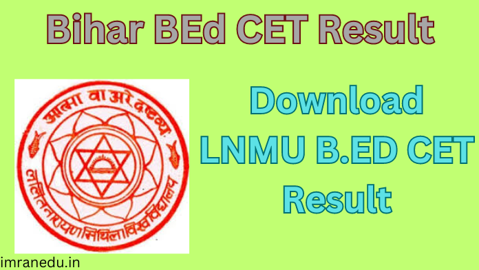 Bihar BEd CET Result 2024