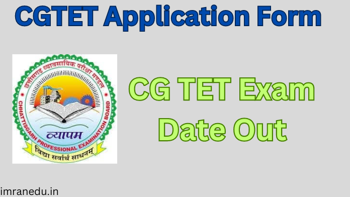 CGTET Application Form 2024