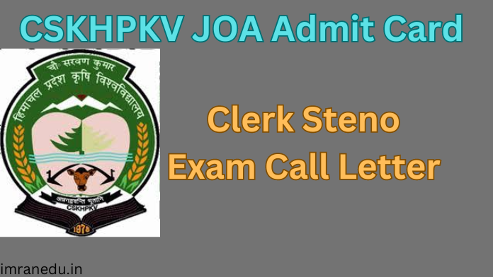 CSKHPKV JOA Admit Card 2024