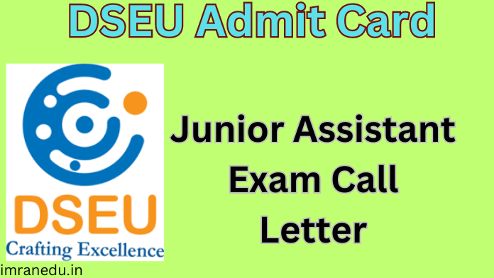 DSEU Admit Card 2024