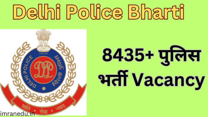 Delhi Police Bharti 2024