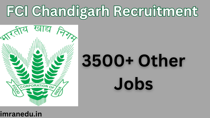 FCI Chandigarh Recruitment 2024