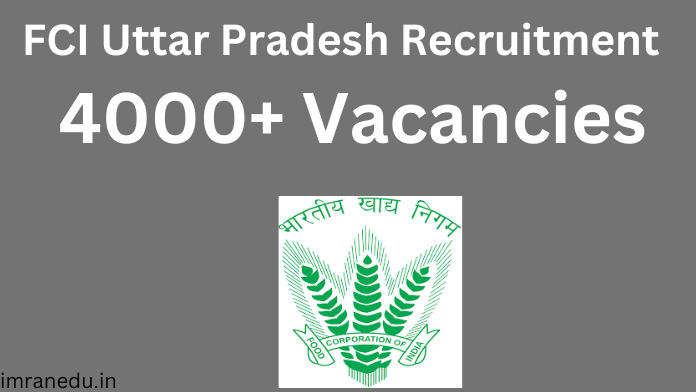 FCI Uttar Pradesh Recruitment 2024