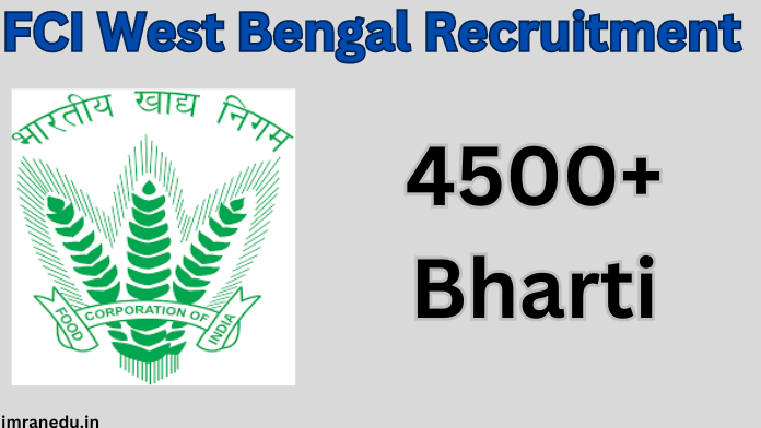 FCI West Bengal Recruitment 2024