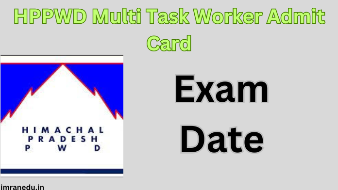 HPPWD Multi Task Worker Admit Card 2024