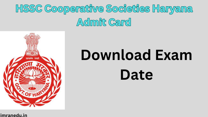 HSSC Cooperative Societies Haryana Admit Card 2024