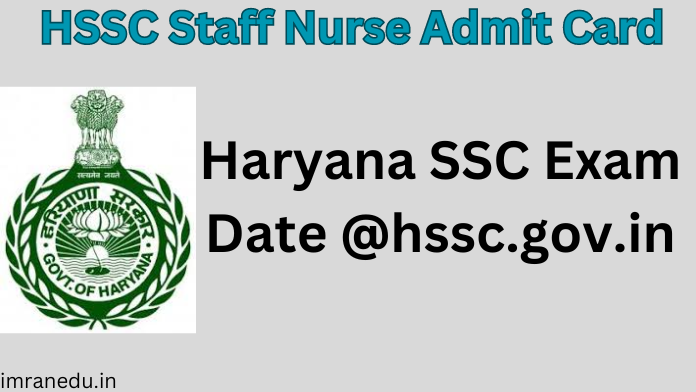 HSSC Staff Nurse Admit Card 2024