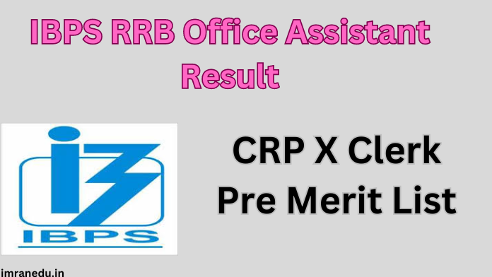 IBPS RRB Office Assistant Result 2024