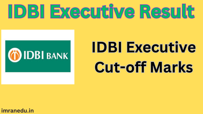 IDBI Executive Result 2024