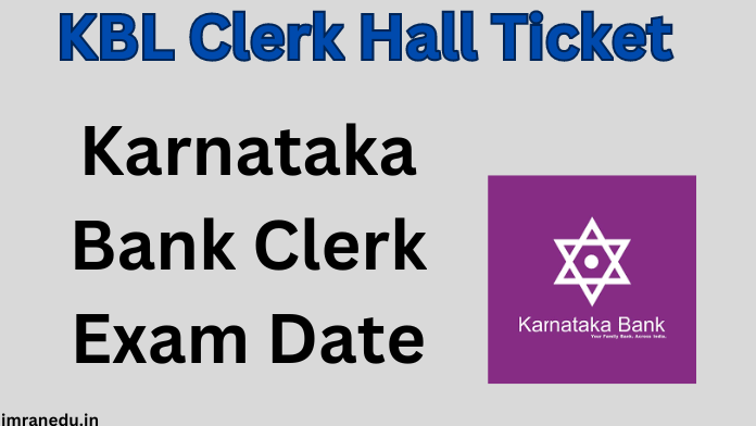 KBL Clerk Hall Ticket 2024