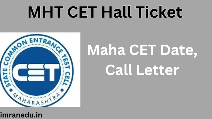 MHT CET Hall Ticket 2024