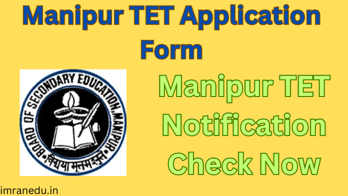 Manipur TET Application Form 2024