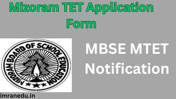 Mizoram TET Application Form 2024