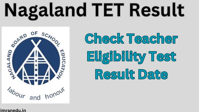 Nagaland TET Result 2024