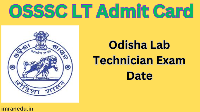 OSSSC LT Admit Card 2024