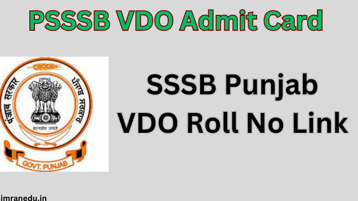 PSSSB VDO Admit Card 2024