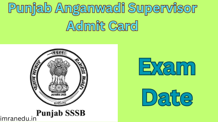 Punjab Anganwadi Supervisor Admit Card 2024