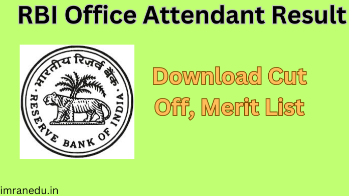 RBI Office Attendant Result 2024