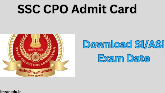 SSC CPO Admit Card 2024