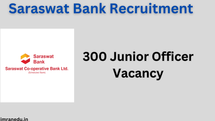 Saraswat Bank Recruitment 2024