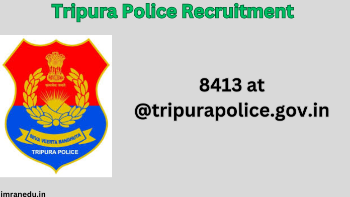 Tripura Police Recruitment 2024