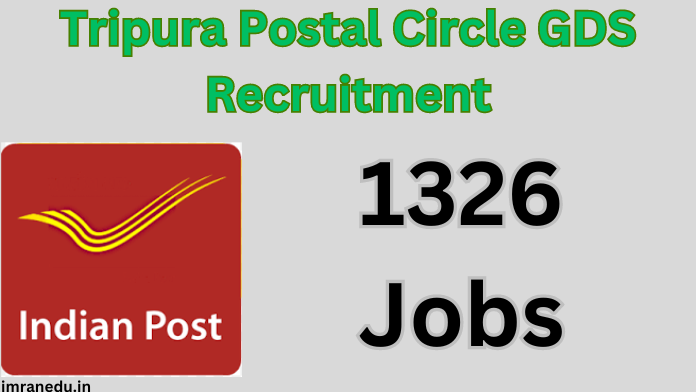 Tripura Postal Circle GDS Recruitment 2024