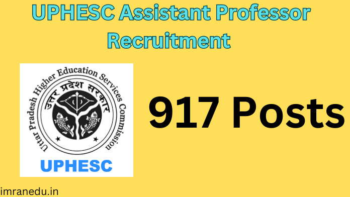 UPHESC Assistant Professor Recruitment 2024