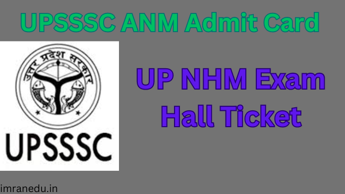 UPSSSC ANM Admit Card 2024