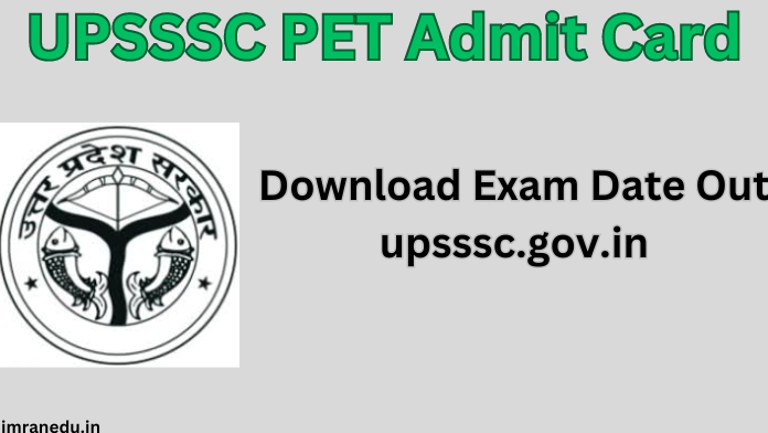 UPSSSC PET Admit Card 2024