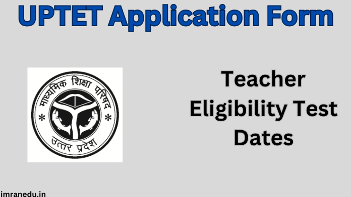 UPTET Application Form 2024 