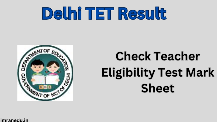 Delhi TET Result 2024