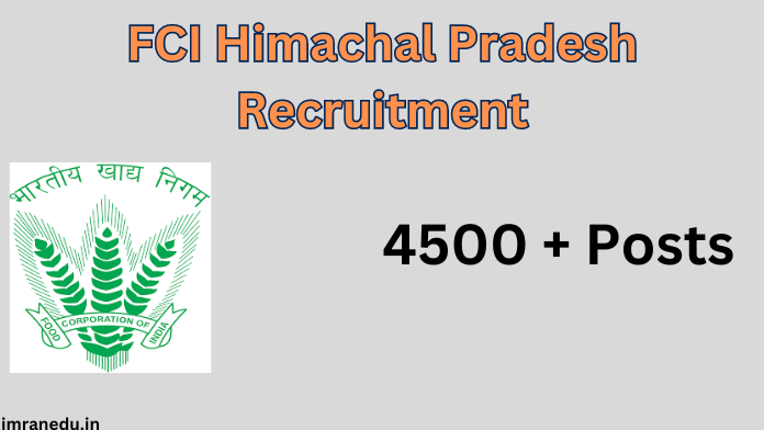 FCI Himachal Pradesh Recruitment 2024