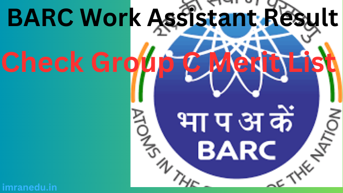 BARC Work Assistant Result 2024