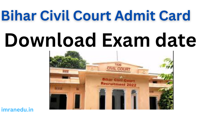 Bihar Civil Court Admit Card 2024