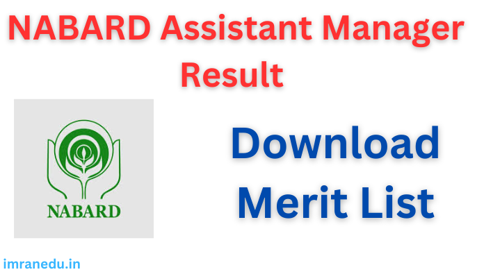 NABARD Assistant Manager Result 2024