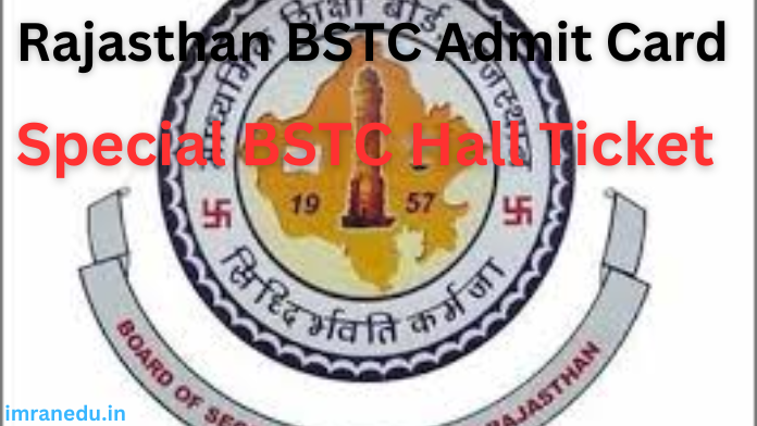 Rajasthan BSTC Admit Card 2024